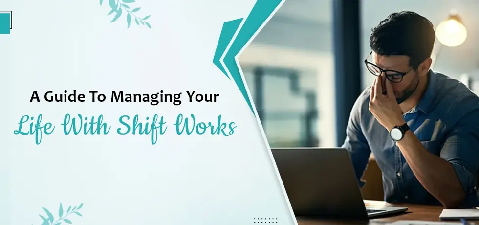Shift Work